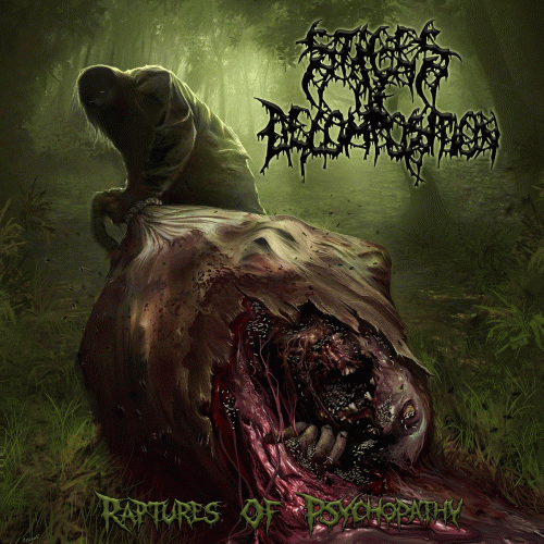 Stages Of Decomposition : Raptures of Psychopathy